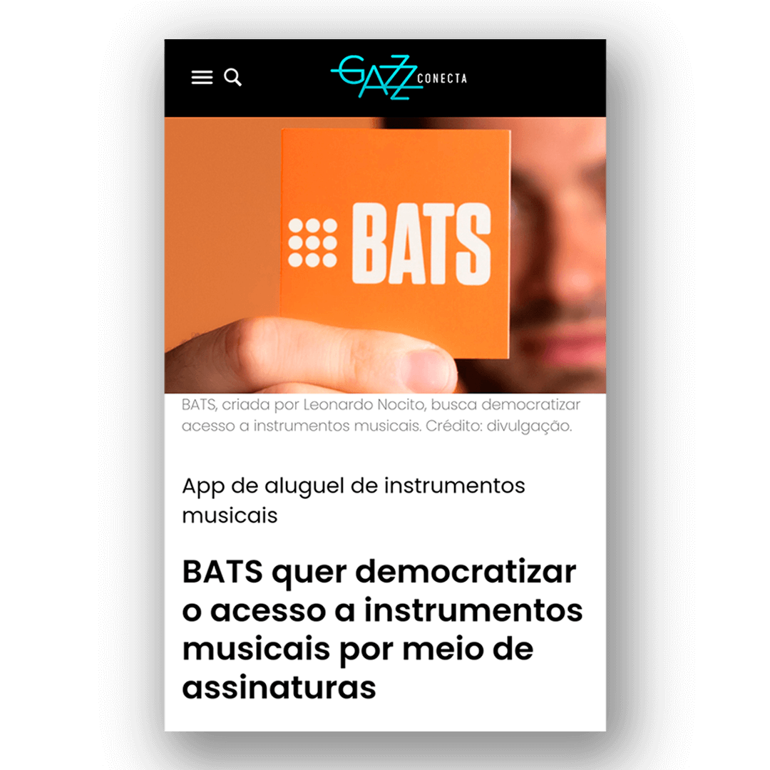 Reportagem sobre BATS no Gazz Conecta